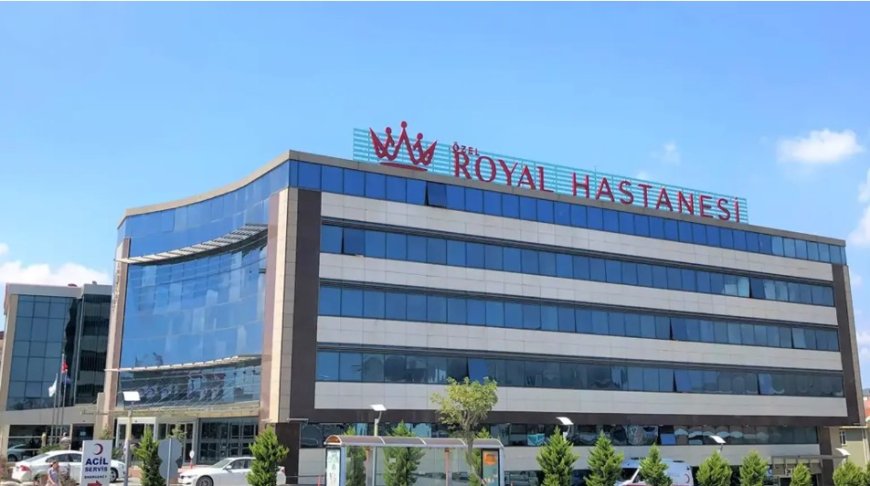 Royal Hastanesi Hakkında Art Arda Şikayetler: Hastalar Yüksek Ücret ve İlgisizlikten Yakınıyor
