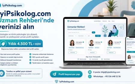 İyiPsikolog.com Uzman Rehberi’nde yerinizi alın